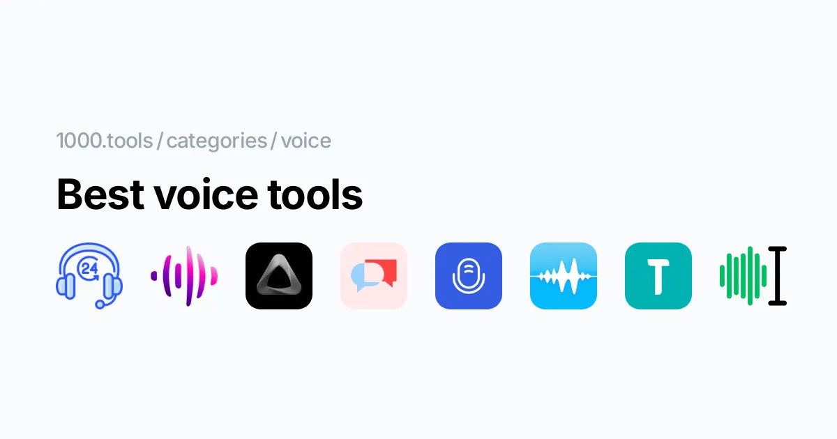 Best voice tools - 1000.tools